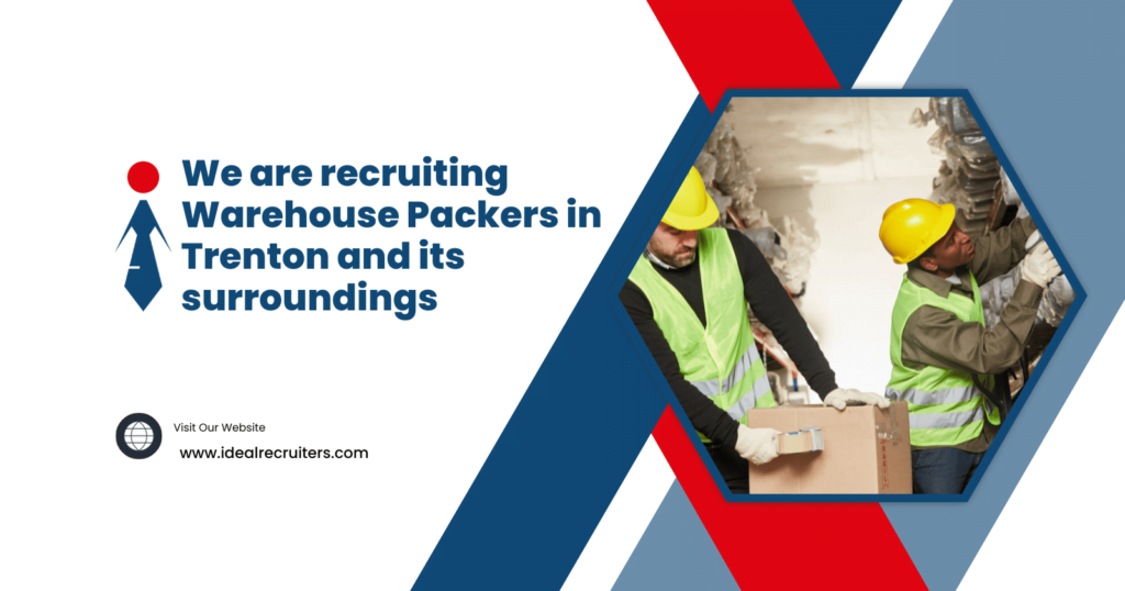 Warehouse Packers 2 - Join us as a packing agent in Trenton, New Jersey - Ideal Recruiters