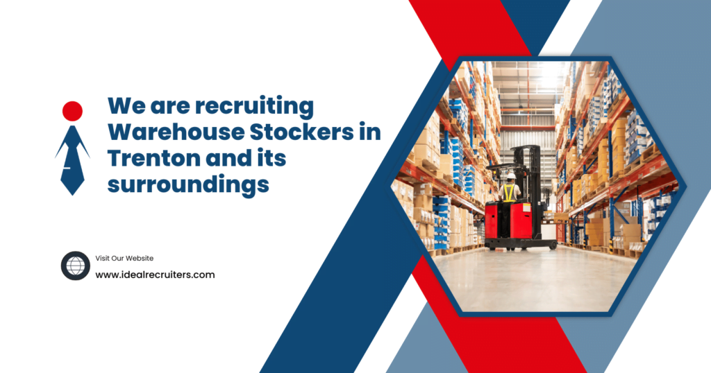 Warehouse Stockers - Trenton, New Jersey - Ideal Recruiters